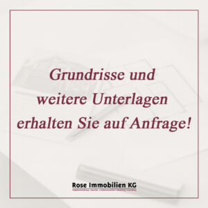 Grundrisse auf Anfrage